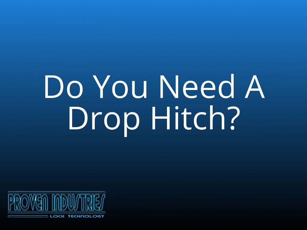 Do I Need a Drop Hitch? How to Know for Sure