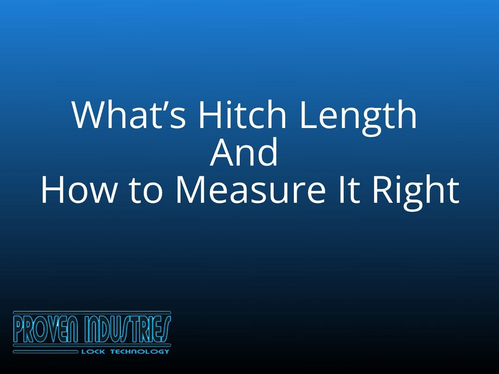 Hitch Length: How to Measure It and Why It Matters
