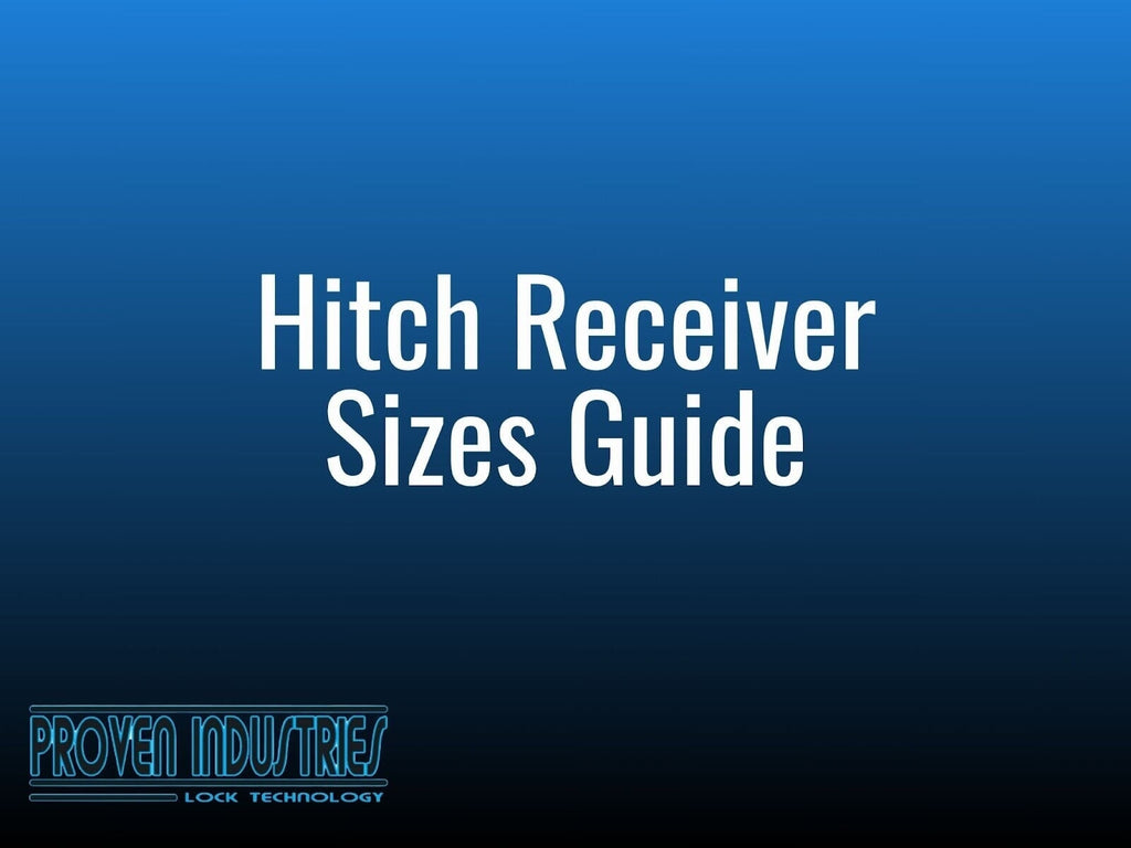 Hitch Receiver Sizes: How to Choose the Right One