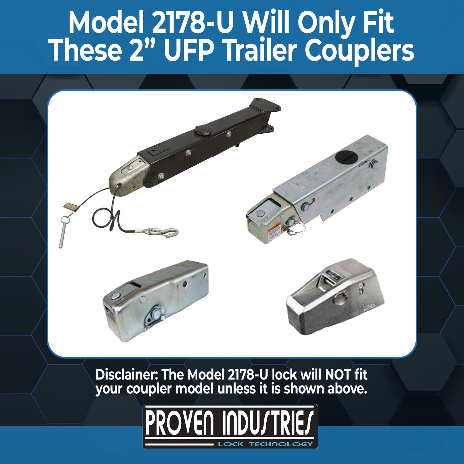 Model 2178-U 2'' Trailer Coupler Locks Proven Locks 