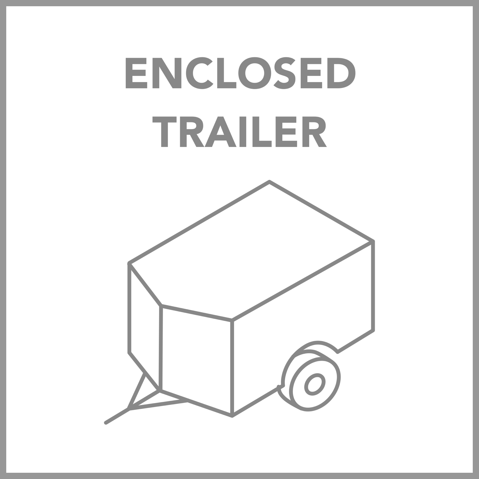 Enclosed Trailer